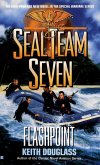 Seal Team Seven 11: Flashpoint (eBook, ePUB)