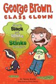 What's Black and White and Stinks All Over? #4 (eBook, ePUB)