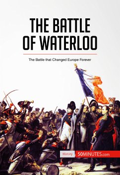 The Battle of Waterloo (eBook, ePUB) - 50minutes
