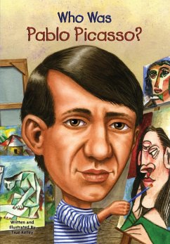 Who Was Pablo Picasso? (eBook, ePUB) - Kelley, True; Who Hq