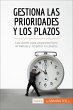 Gestiona las prioridades y los plazos... - Bild 1