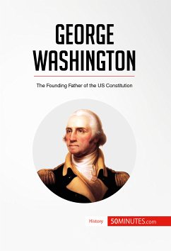 George Washington (eBook, ePUB) - 50minutes