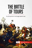 The Battle of Tours (eBook, ePUB)