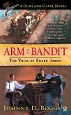 Arm of the Bandit (eBook, ePUB)