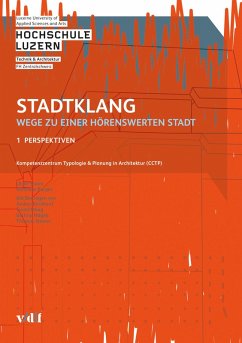 Stadtklang - Wege zu einer hörenswerten Stadt (eBook, PDF) - Sturm, Ulrike; Bürgin, Matthias
