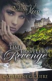 The Time Traveler's Revenge (The Secrets of Dohrten Keep, #1) (eBook, ePUB)