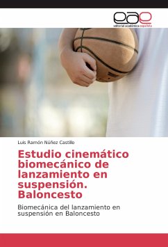 Estudio cinemático biomecánico de lanzamiento en suspensión. Baloncesto - Núñez Castillo, Luis Ramón