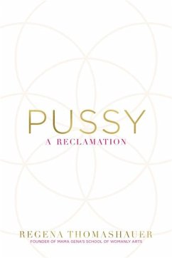 Pussy - Thomashauer, Regena