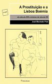 A Prostituição e a Lisboa Boémia (eBook, ePUB)
