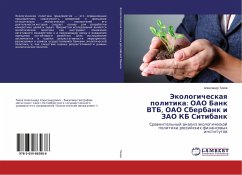 Jekologicheskaq politika: OAO Bank VTB, OAO Sberbank i ZAO KB Sitibank