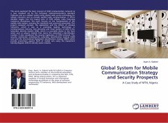 Global System for Mobile Communication Strategy and Security Prospects