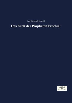 Das Buch des Propheten Ezechiel - Cornill, Carl Heinrich