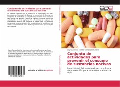 Conjunto de actividades para prevenir el consumo de sustancias nocivas