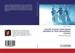 Female Former Team-Sport Athletes In Their Nonathletic Careers - Zwecher, Amelia F.