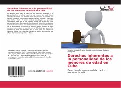 Derechos inherentes a la personalidad de los menores de edad en Cuba - Delgado Triana, Yanelys;León Morales, Mariela;Rodríguez, Reinerio