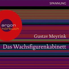 Das Wachsfigurenkabinett (MP3-Download) - Meyrink, Gustav