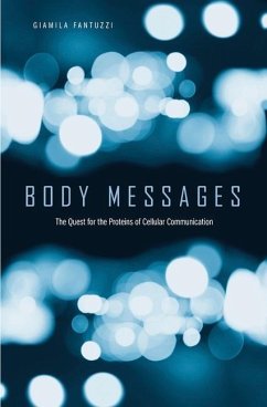 Body Messages - Fantuzzi, Giamila; Landecker, Hannah