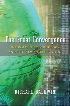 The Great Convergence - Baldwin, Richard