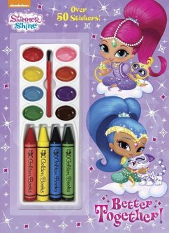 Better Together! (Shimmer and Shine) [With Four Chunky Crayons] - Chlebowski, Rachel