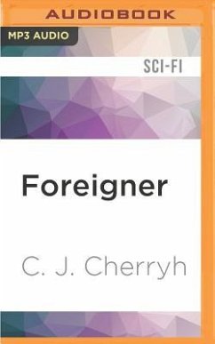 Foreigner: Foreigner Sequence 1, Book 1 - Cherryh, C. J.