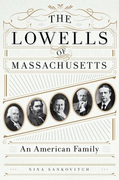 Lowells of Massachusetts - Sankovitch, Nina