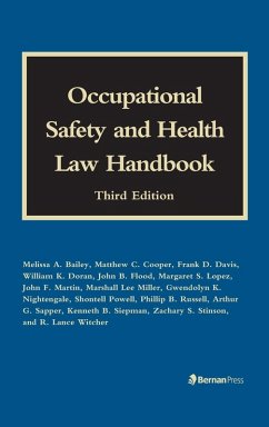 Occupational Safety and Health Law Handbook - Bailey, Melissa A.; Cooper, Matthew C.; Davis, Frank D.