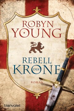 Rebell der Krone / Insurrection Bd.1 - Young, Robyn
