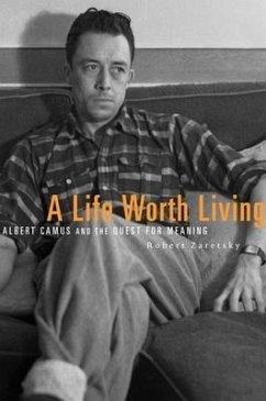 A Life Worth Living - Zaretsky, Robert