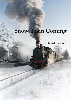 Snow Train Coming - Tallach, David