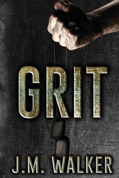 Grit - Walker, J. M.
