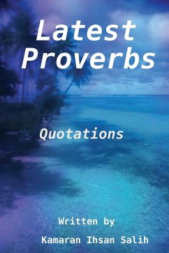 Latest Proverbs - Salih, Kamaran Ihsan