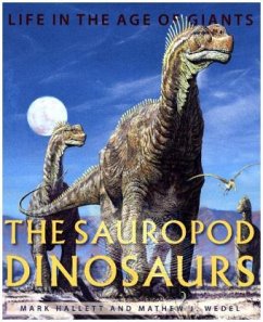 The Sauropod Dinosaurs - Wedel, Mathew J.;Hallett, Mark