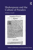 Shakespeare and the Culture of Paradox