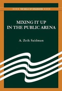 Mixing It Up in the Public Arena - Saidman, A. Zeik