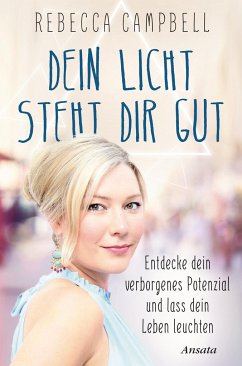 Dein Licht steht dir gut - Campbell, Rebecca