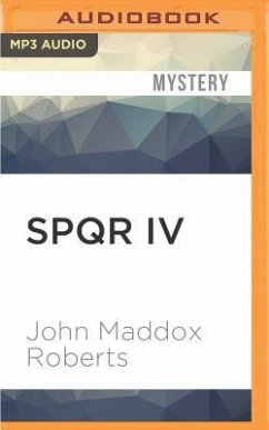 Spqr IV - Roberts, John Maddox