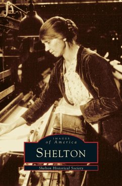 Shelton - Rossi, Deborah G.; Shelton Historical Society