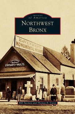 Northwest Bronx - Twomey, Bill; Casey, Thomas X.