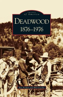 Deadwood - Pechan, Bev; Groethe, Bill