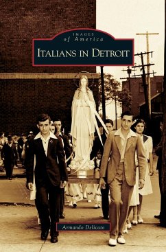 Italians in Detroit - Delicato, Armando