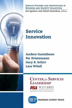 Service Innovation - Gustafsson, Anders; Kristensson, Per; Schirr, Gary R.