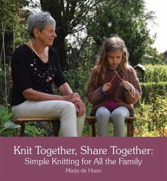Knit Together, Share Together: Simple Knitting for All the Family - de Haan, Marja