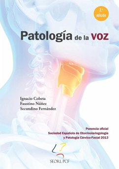 Patología de la voz - Cobeta, Ignacio; Fernández, Secundino; Núñez, Faustino