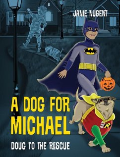 A Dog for Michael - Nugent, Janie