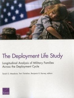 The Deployment Life Study - Meadows, Sarah O; Tanielian, Terri; Karney, Benjamin R