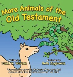 More Animals of the Old Testament - Warren, Janet K.