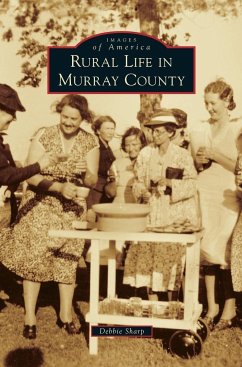 Rural Life in Murray County - Sharp, Debbie