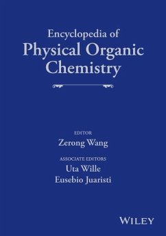 Encyclopedia of Physical Organic Chemistry, 6 Volume Set - Encyclopedia of Physical Organic Chemistry