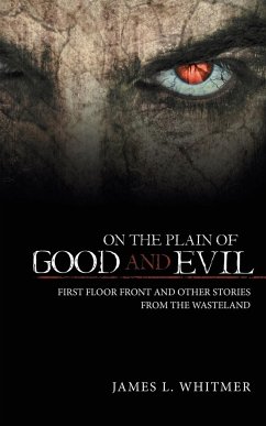 On the Plain of Good and Evil - Whitmer, James L.