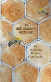The Bee Queen's Message